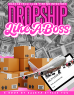 DROPSHIP LIKE A BO$$ E-Book